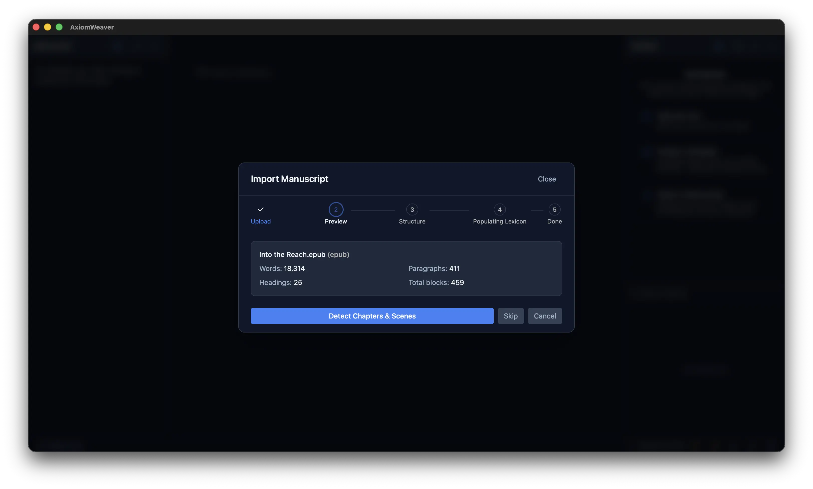 Import preview: Into the Reach.epub — 18,314 words, 25 headings, 411 paragraphs detected before structure analysis.