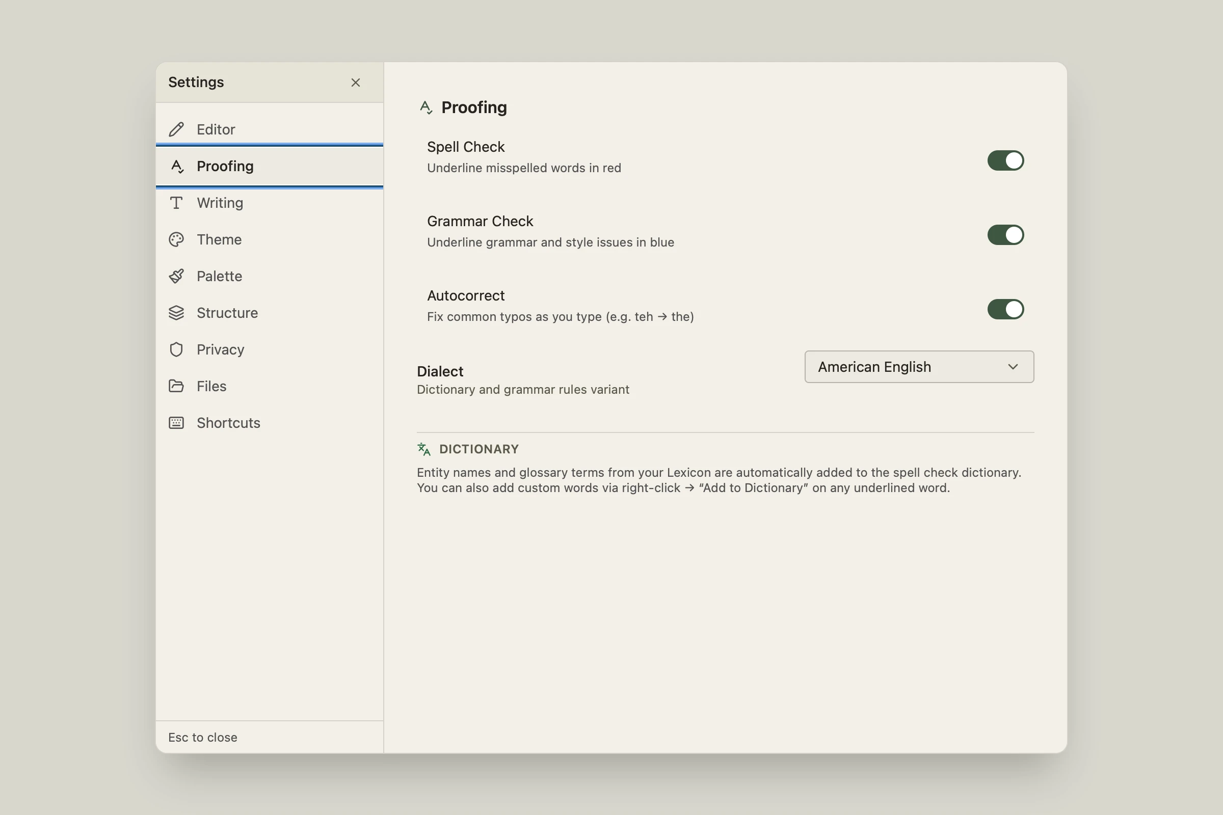 Settings → Proofing panel showing Spell Check, Grammar Check, and Autocorrect toggles, a dialect selector, and the dictionary note
